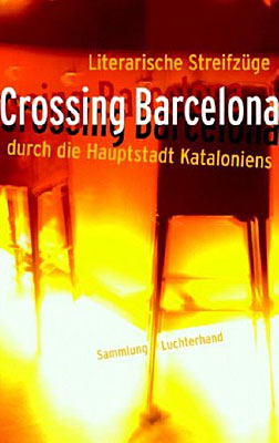 Crossing Barcelona