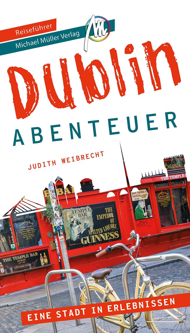 Dublin Abenteuer - Judith Weibrecht