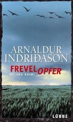 Arnaldur Indridason: Frevelopfer