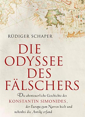 Rüdiger Schaper: Die Odyssee des Fälschers