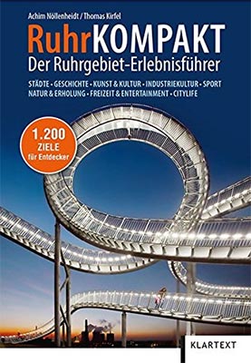 A. Nöllenheidt/Th. Kirfel: RuhrKompakt, Klartext-Verlag